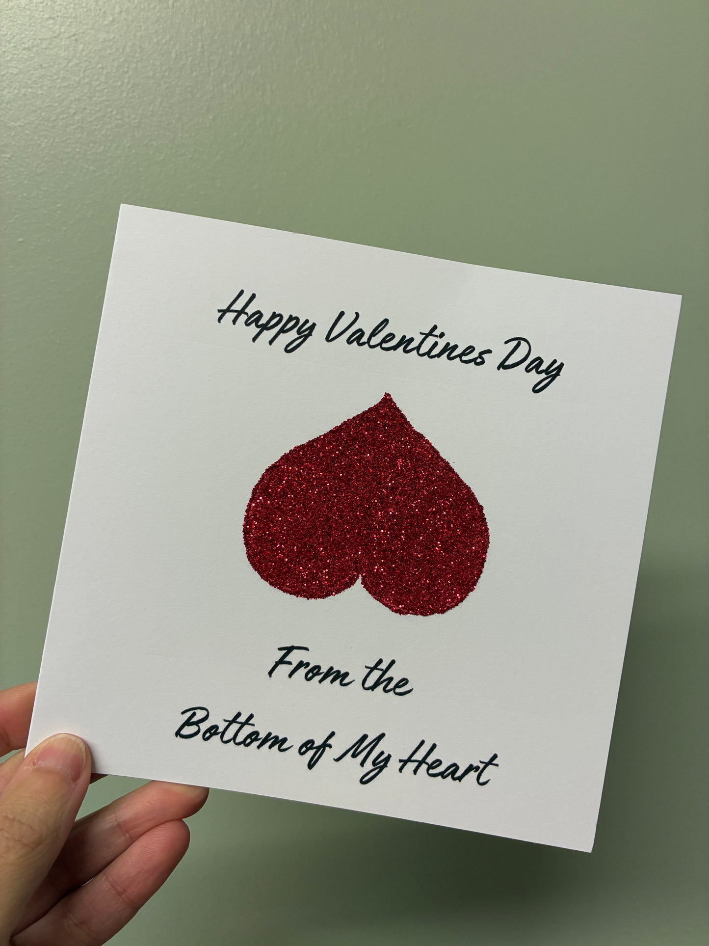 Valentine’s Day Card – “From the Bottom of My Heart”
