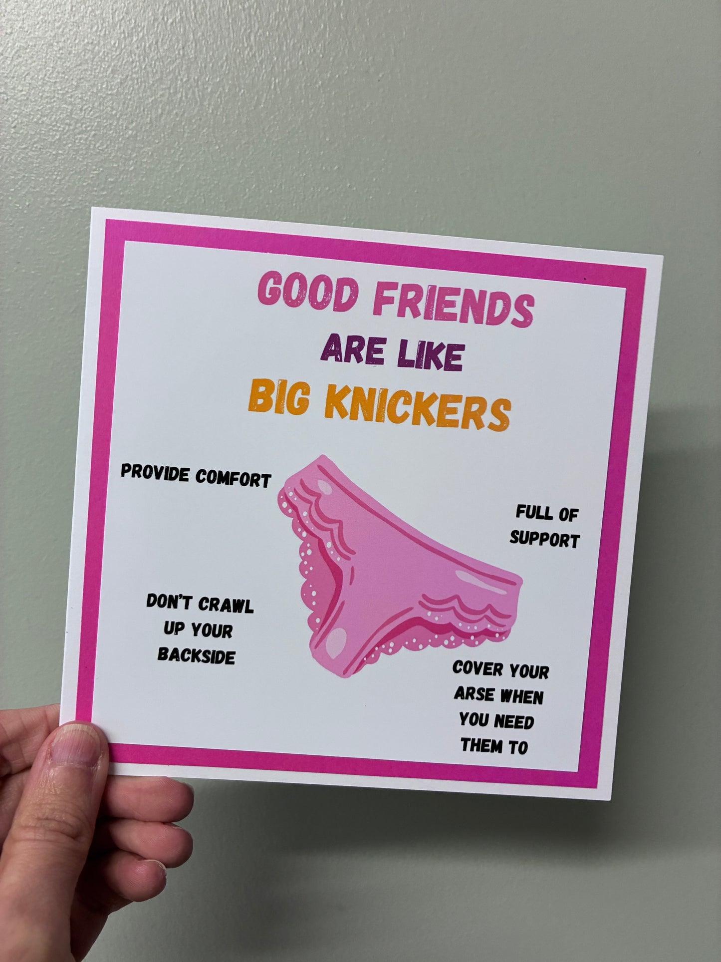 Funny Best Friend Birthday Card – Good Friends Are Like Big Knickers