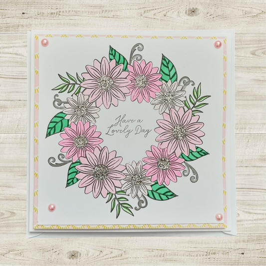 Handmade Floral Wreath Greeting Card – “Have a Lovely Day”